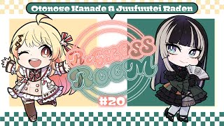 【ラジオ配信】ReGLOSS ROOM #20 2月担当：音乃瀬奏・儒烏風亭らでん【#リグ部屋】