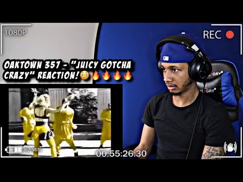 Oaktown's 357 - Juicy Gotcha Krazy | REACTION!! FIREEE!🔥🔥🔥