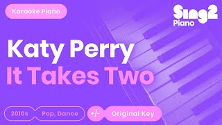 It Takes Two (Piano Karaoke Instrumental) Katy Perry