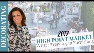 High Point Market 2017 Fall Furnishing Trends + Take the Tour