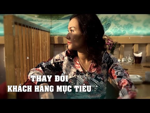 Ceo Chìa Khóa Thành Công 2019 | CEO Nguyễn Thị Hương Lan | Số 16: Thay đổi khách hàng mục tiêu