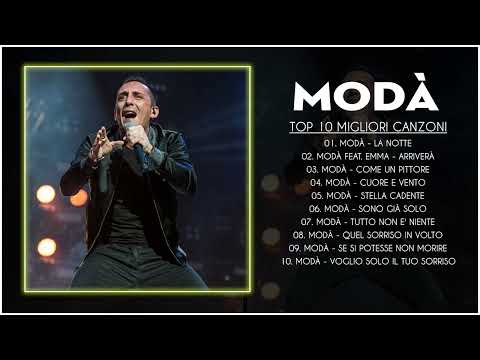 Modà Le Più Belle Canzoni - Il Meglio dei Modà - I grandi successi dei Modà