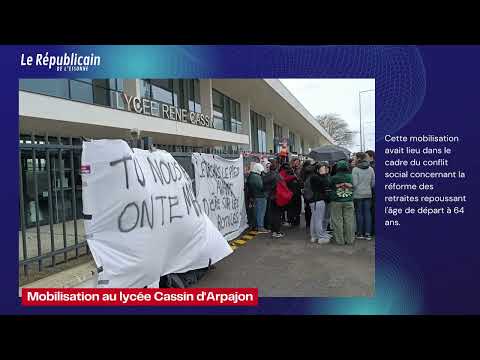 Mobilisation contre la réforme des retraites au lycée Cassin d'Arpajon