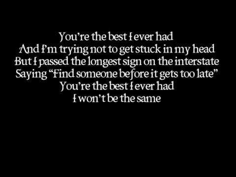 Gavin Degraw- Best I Ever Had (LYRICS ON SCREEN) (AUDIO)