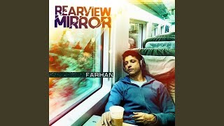 Rearview Mirror (Ash Howes Mix)