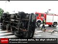 Wideo: Przewrcone auto, bo byo lisko?