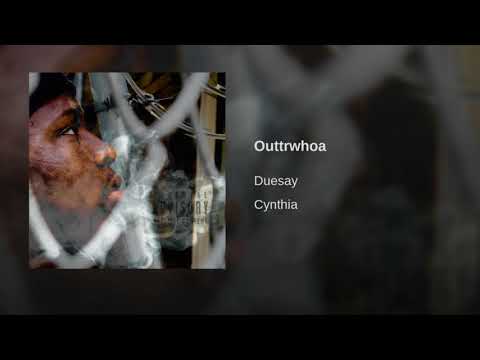Duesay - Outrwoah (Audio)