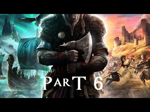 ASSASSIN'S CREED VALHALLA LIVE GAMEPLAY WALKTHROUGH PART 6 - THE KINGMAKER'S SAGA