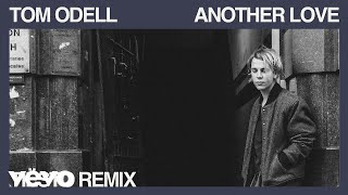 Tom Odell - Another Love (Tiësto Remix - Official Audio)