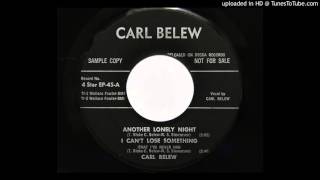 Carl Belew - Another Lonely Night (4 Star EP 45)