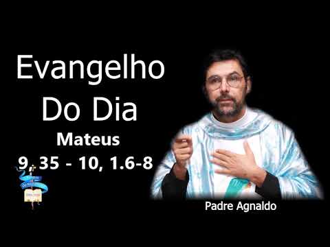 Evangelho do dia 05 de Dezembro de 2020  (Mateus  9, 35 -10, 1.6-8)