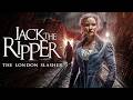 Jack The Ripper The London Slasher FULL MOVIE Thriller Movies The Midnight Screening