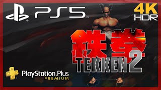 [4K/HDR] Tekken 2 / Playstation 5 Gameplay (via PS Plus Premium)