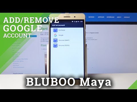 How to Manage Google Account in BLUBOO Maya - Add & Remove Google Account