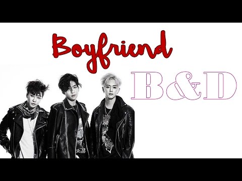 Boyfriend B&D [Beautiful&Dangerous] (Sub Español)