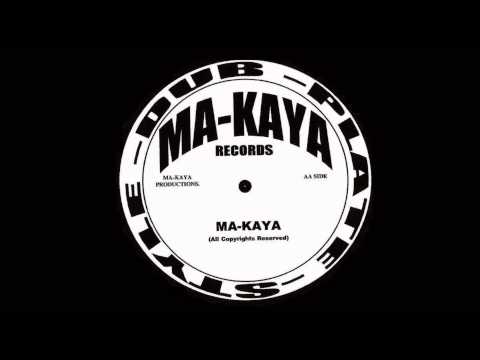 Ma Kaya - Dub Killer + Version