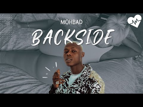 Mohbad - Backside (Lyrics) | Songish