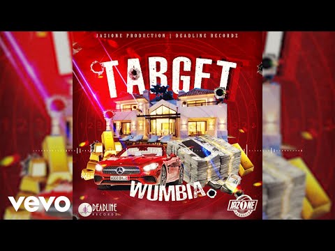 Wumbia - Target (Official Audio)