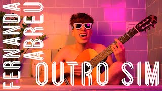 Fernanda Abreu - Outro Sim (VERSÃO) Zerzil