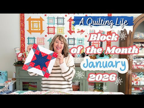 Quilt Block of the Month: January 2026 | A Quilting Life