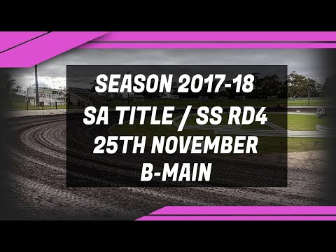 SA Title / State Series RD4 B-Main - Season 2017-18