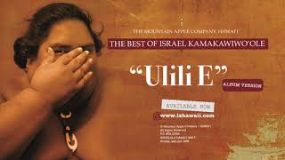 OFFICIAL Israel &quot;IZ&quot; Kamakawiwoʻole - ʻUlili E Album Version