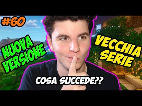 COSA SUCCEDE SE PORTIAMO LA SERIE NELLA NUOVA VERSIONE?? Minecraft Vanilla