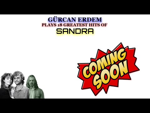G.Erdem Plays 18 Greatest Hits Of Sandra