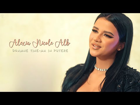 Alexia Nicole Alb - Doamne ține-mă în putere (Official Video)