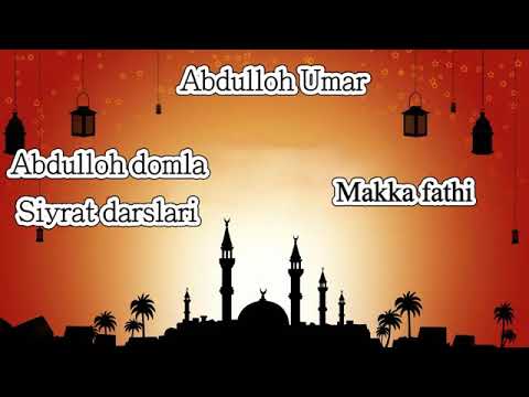 Abdulloh domla Siyrat (48-qism) Muhammad S.A.V Hayoti