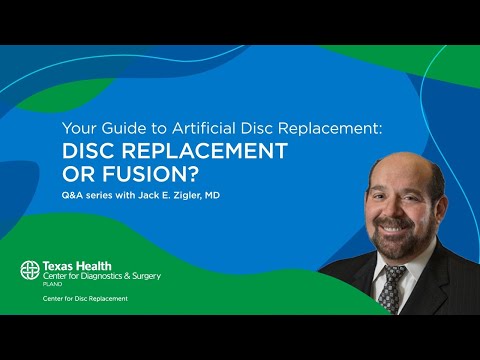 What's Best: Disc Replacement or Fusion?