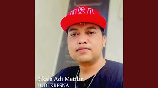 Download lagu Rikala Adi Metilar mp3