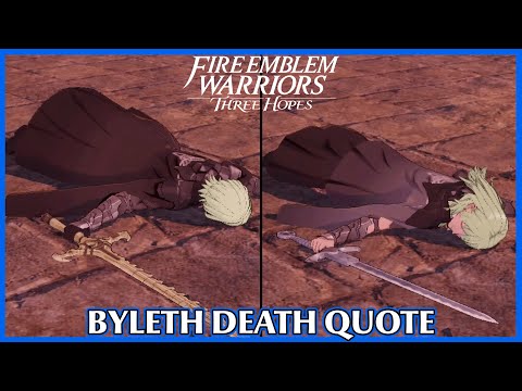 Byleth Death Quote - Fire Emblem Warriors Three Hopes