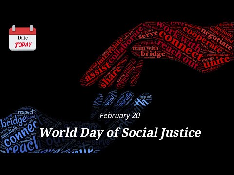 Date Today : 20 February - World Day of Social Justice 2022 | On this day | Know this day
