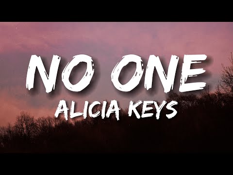 Alicia Keys - No One (Lyrics)