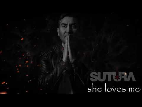 Sutura - she loves me