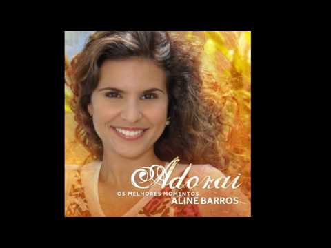Aline Barros - Bem Mais Que Tudo
