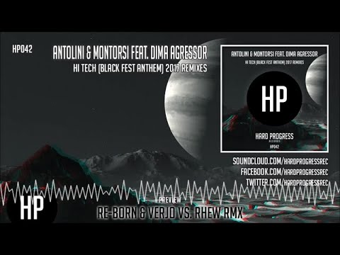 Luca Antolini, Andrea Montorsi Ft. Dima Agressor - Hi Tech (Re-Born & Verjo Vs. Rhew Rmx) - HP042