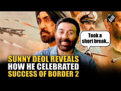 Exclusive interview: Actor Sunny Deol spills the beans on celebration of border 2 success