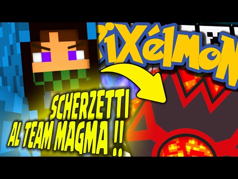 SCHERZI AL TEAM MAGMA -  Minecraft PIXELMON ITA EP.41
