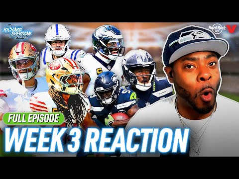 Saints-Seahawks, Cardinals-49ers, Cowboys-Bears, Rams-Eagles | Week 3 Reaction | Richard Sherman NFL