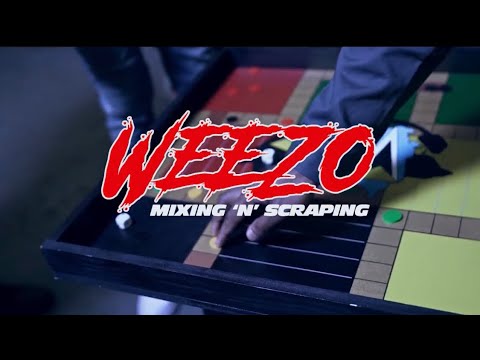 WEEZO - Mixing N Scraping (Official Video)