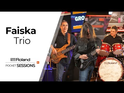 Roland Pocket Sessions #09 | Faiska Trio