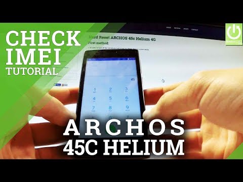 IMEI in ARCHOS 45c Helium 4G - Check IMEI / IMEI INFO in ARCHOS