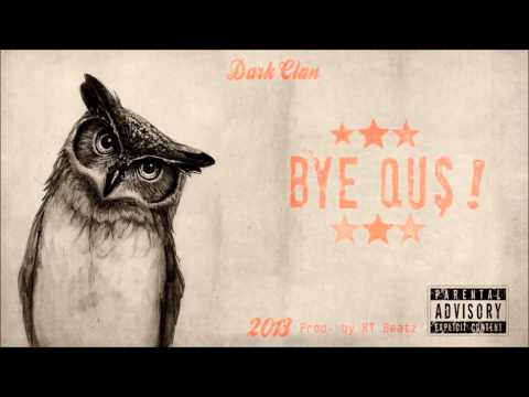 Dark Clan — «Bye Quş!» (Re-Diss to CM, JanMelon)
