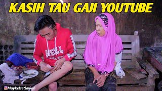 Download lagu KASIH TAU GAJI YOUTUBE KE ORANG TUA mp3