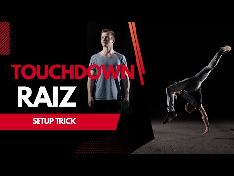 Touchdown Raiz - Tricking Tutorial
