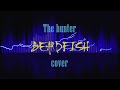 The hunter - Beardfish cover by El Hermano Malaquías and friends