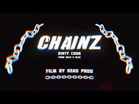 DIRTY COUK  - Chainz (Video Oficial)