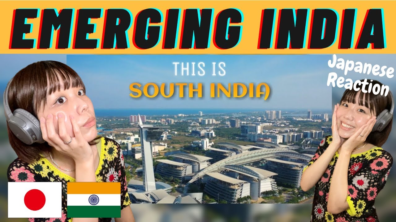 JAPANESE REACTION!!🇮🇳🇯🇵 Emerging India | Rise Of South India Emerging India Reaction